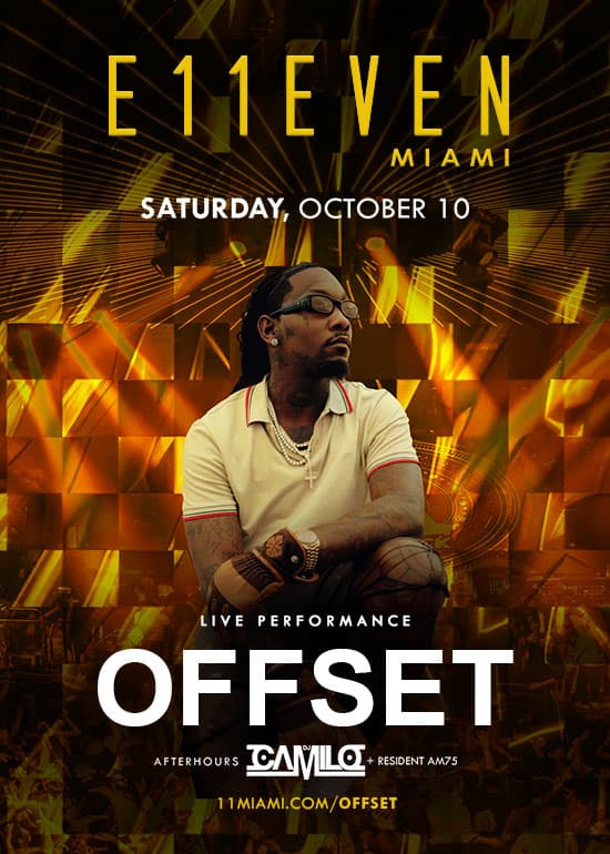 OFFSET LIVE AT E11EVEN at E11EVEN